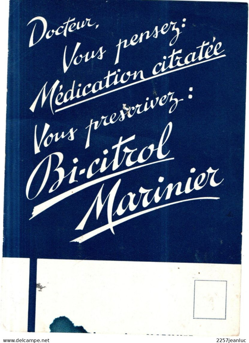 Buvard Publicitaire :   Médication Citratée Bi - Citrol Marinier - Produits Pharmaceutiques