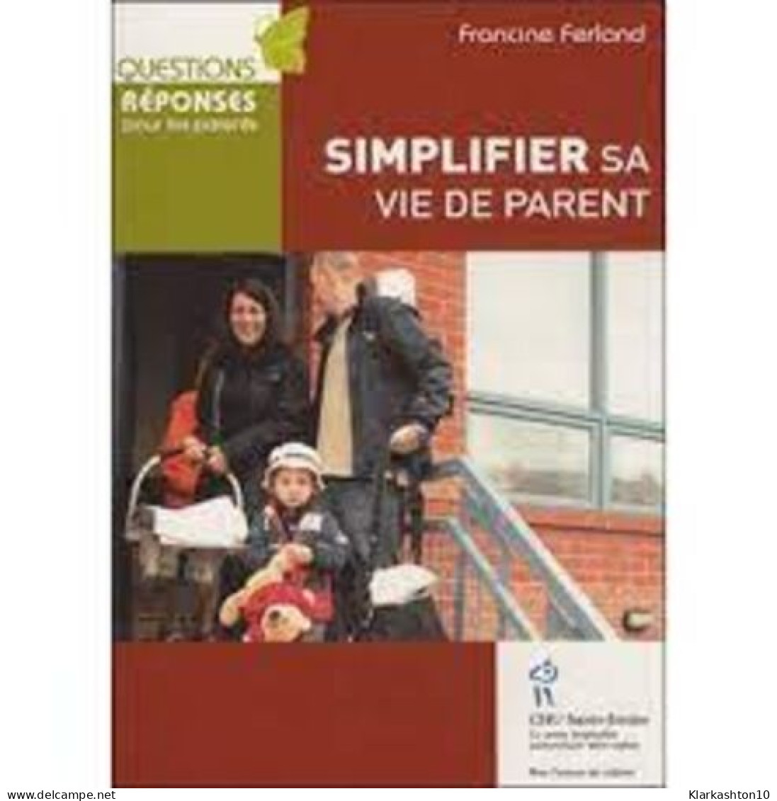 Simplifier Sa Vie De Parent - Other & Unclassified