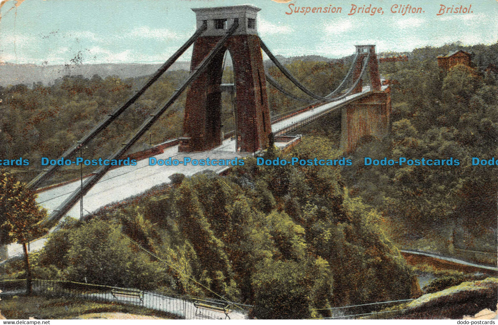 R059979 Suspenison Bridge. Clifton. Bristol. Empire Series London No. 247. 1905 - Autres & Non Classés