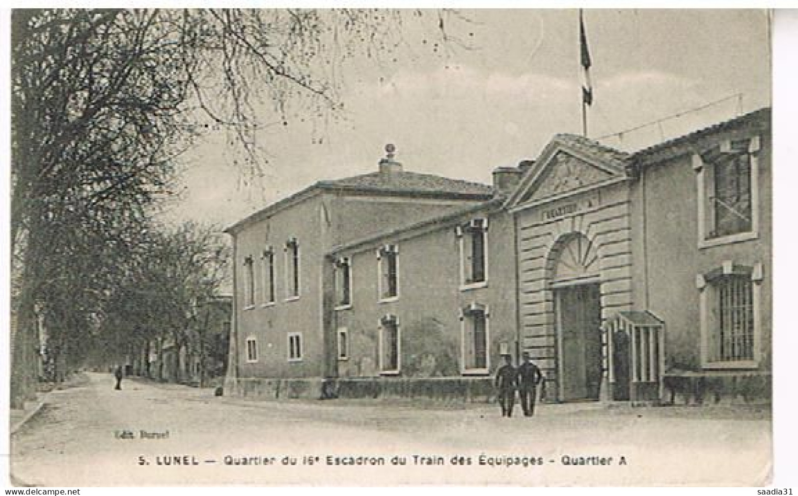 34    LUNEL QUARTIER DU 16° ESCADRON DU TRAIN DES EQUIPAGES QUARTIER  A  TAMPON MILITARIA - Lunel