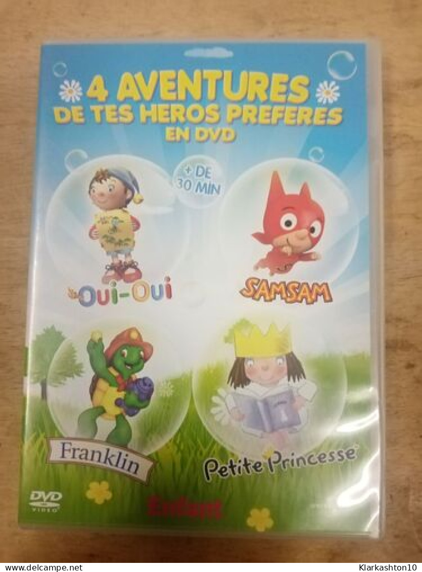 DVD - 4 Aventures De Tes Héros Préféres : Oui-Oui Samsam Franklin Petite Princesse - Other & Unclassified