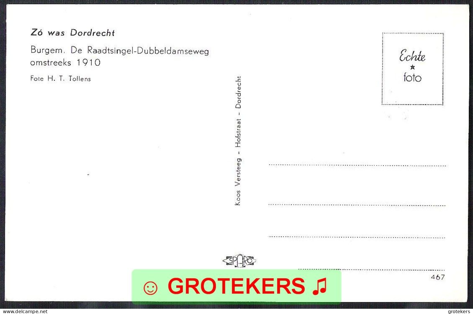 DORDRECHT (Zó was Dordrecht)   4 verschillende kaarten zie specificatie