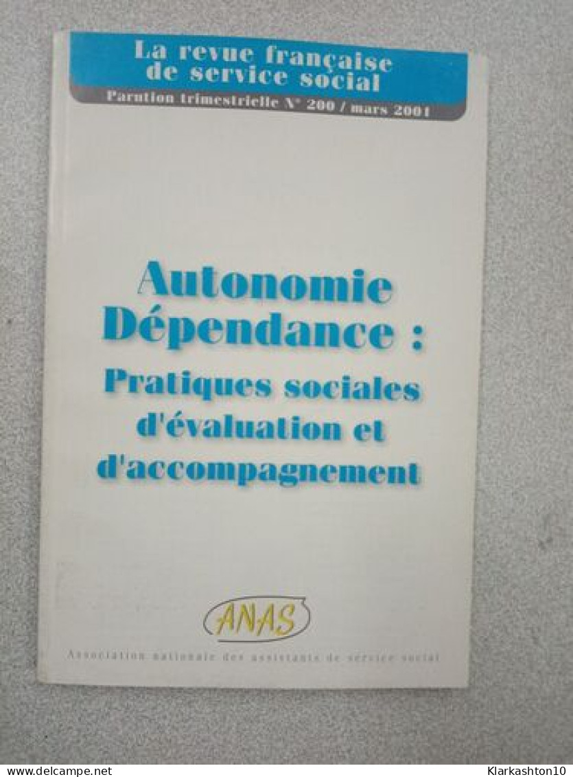 La Revue Française De Service Social N° 200 - Unclassified