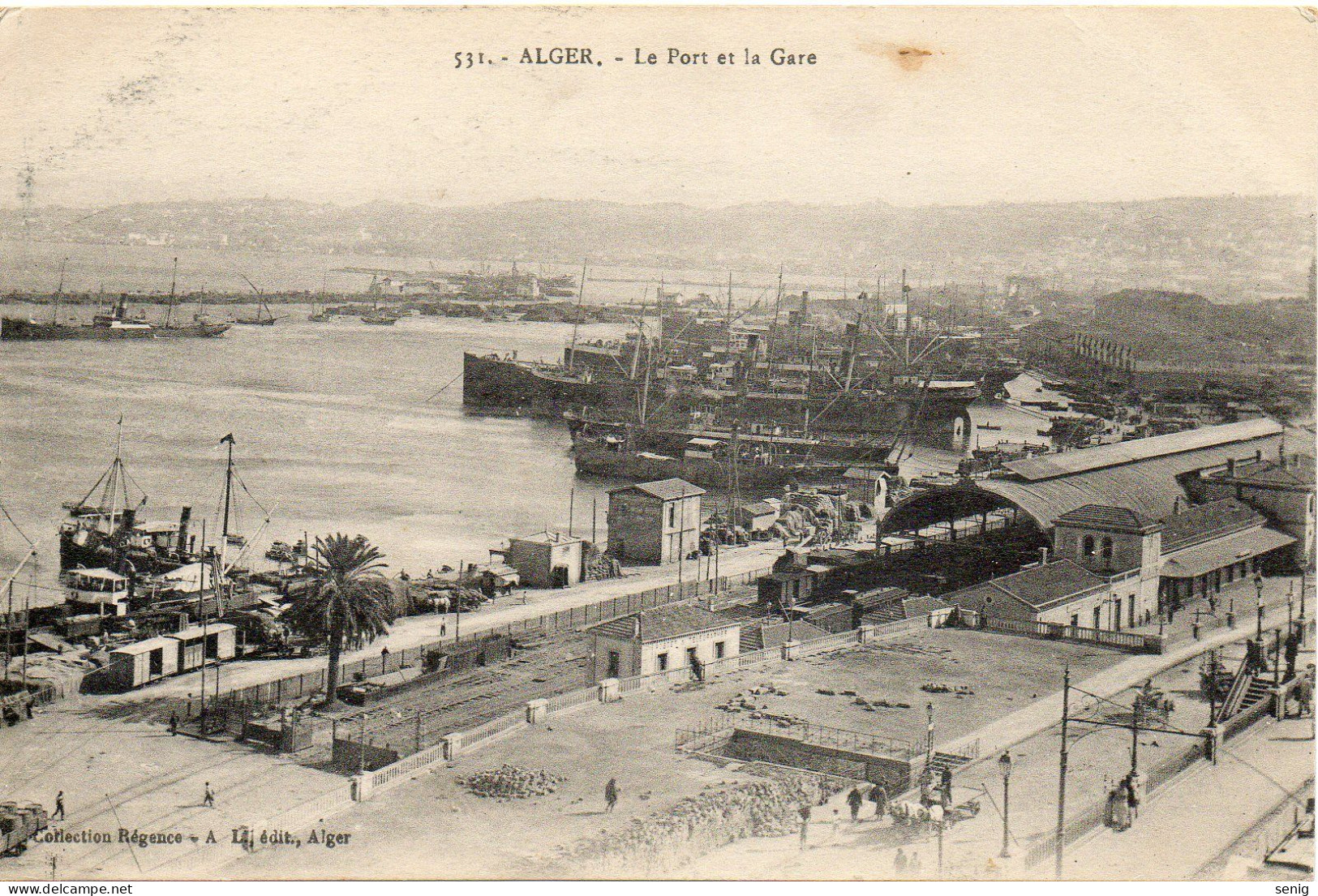 ALGERIE ALGER - 531 - Port Gare - Collection Régence A. L. édit. Alger (Leroux) - Algiers