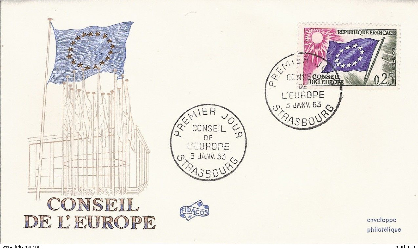 FRANCE CONSEIL EUROPE COUNCIL OF EUROPE 1963 0.25 SOLEIL SONNE SUN DRAPEAU FAHNE FLAG STRASBOURG - Lettres & Documents