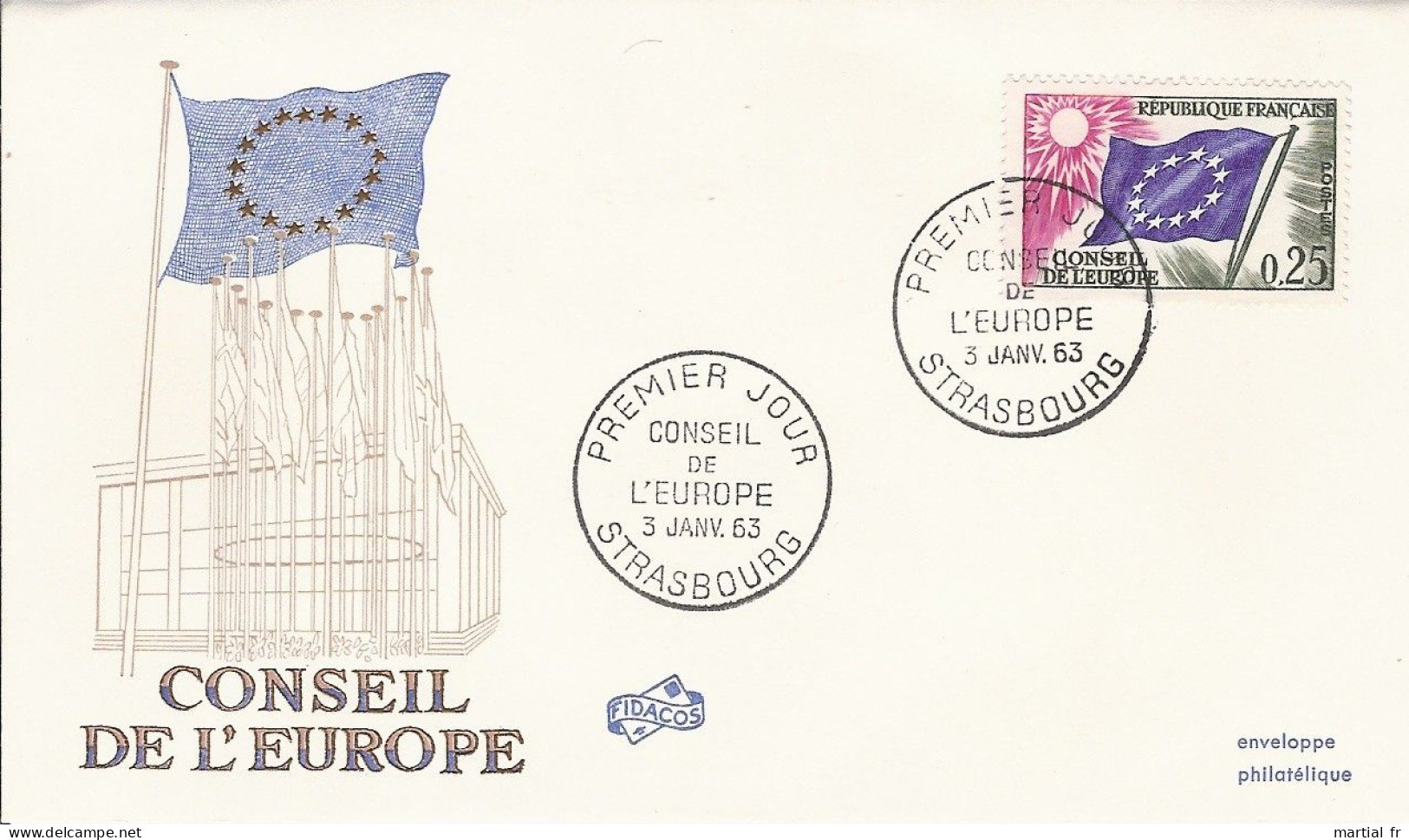 FRANCE CONSEIL EUROPE COUNCIL OF EUROPE 1963 0.25 SOLEIL SONNE SUN DRAPEAU FAHNE FLAG STRASBOURG - Covers & Documents