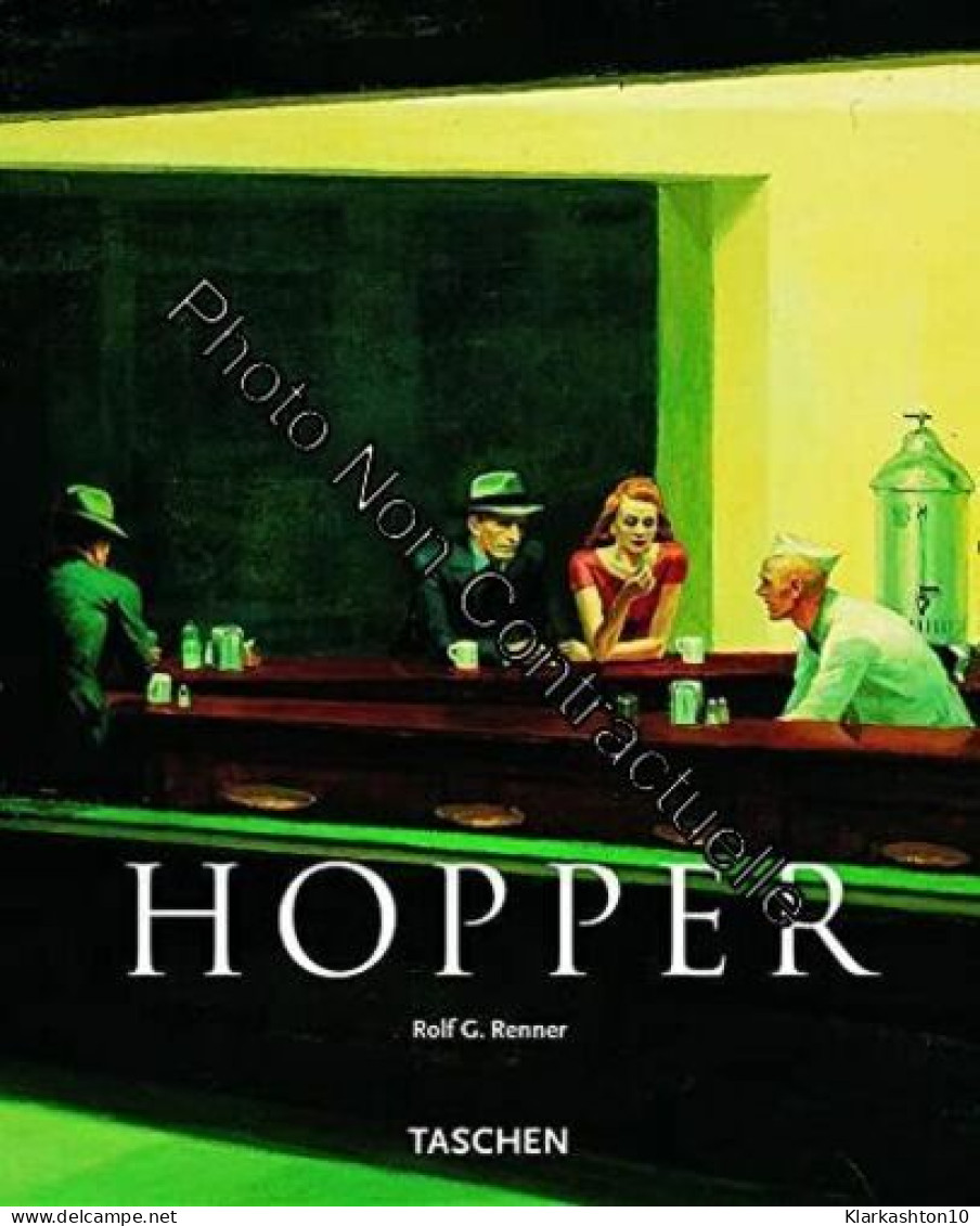 Edward Hopper: 1882-1967 Transformation Of The Real - Autres & Non Classés