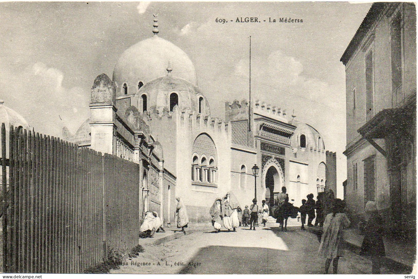 ALGERIE ALGER - 609 - La Médersa - Collection Régence A.L. édit. (Leroux) - - Algiers