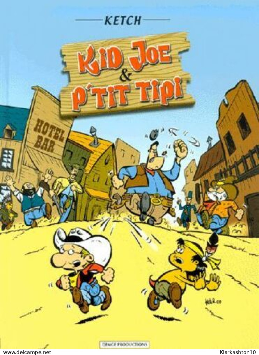 Kid Joe & P'tit Tipi 1 - Other & Unclassified