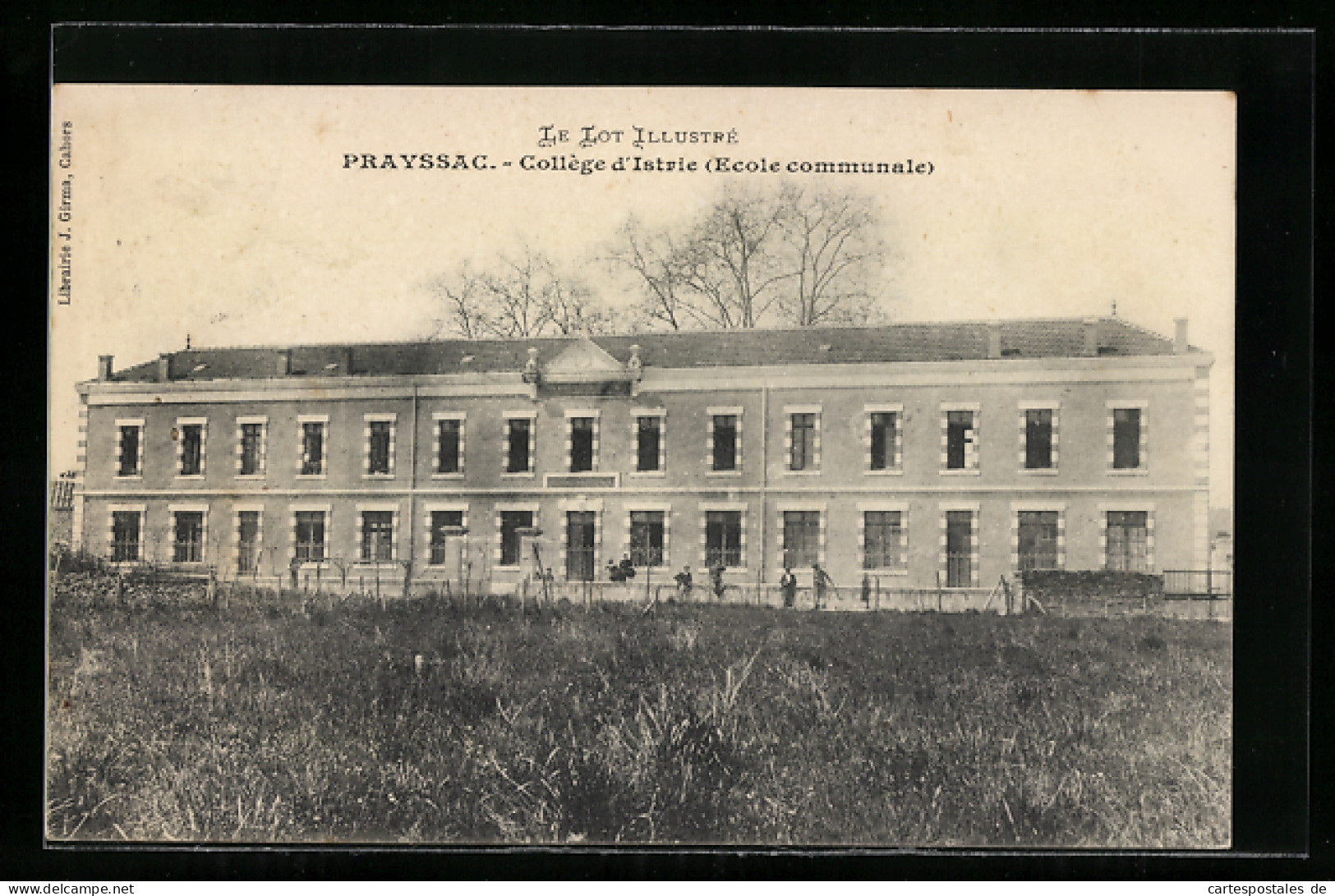 CPA Prayssac, Collège D`Istrie, Ecole Communale  - Other & Unclassified