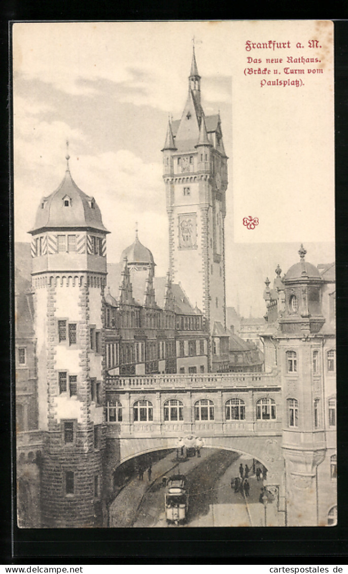 AK Frankfurt /Main, Strassenbahn Unter Der Brücken Am Neuen Rathaus Am Paulsplatz  - Tram