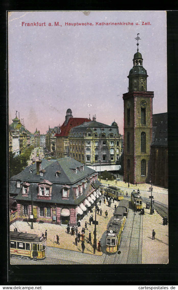 AK Frankfurt A. M., Strassenbahnen An Der Marienkirche, Mit Hauptwache Und Zeil  - Tramways