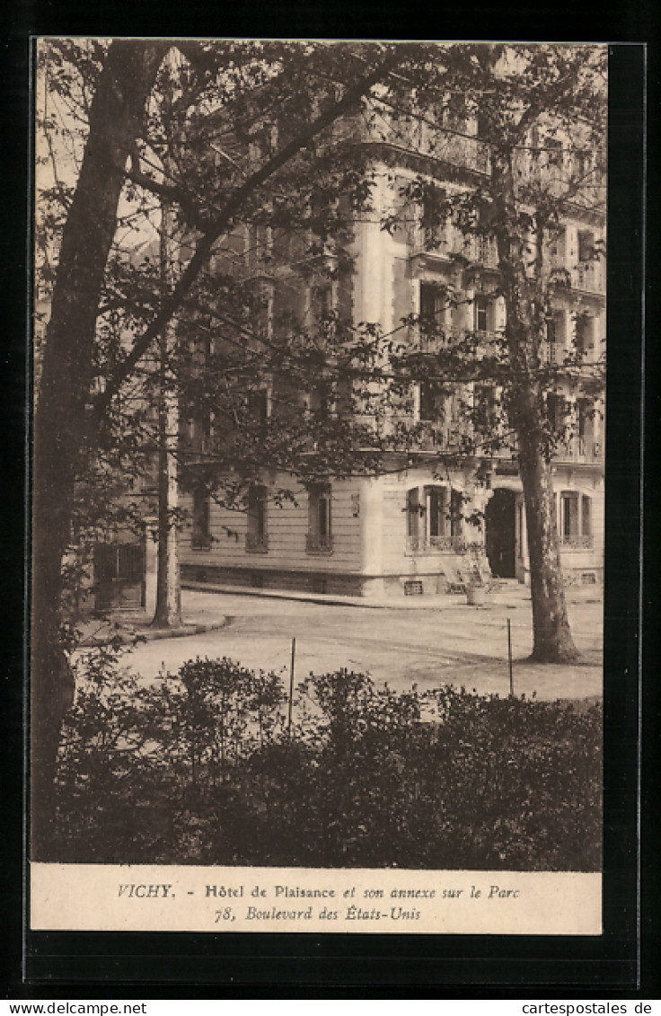 CPA Vichy, Hôtel De Plaisance Et Son Annexe Sur Le Parc, Boulevard Des États-Unis 78  - Vichy