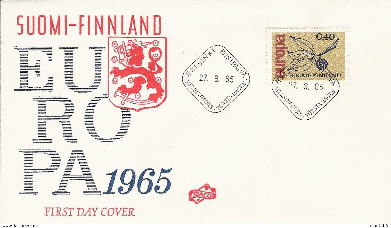 FINLANDE SUOMI FINLAND EUROPA CEPT 1965 FDC ERSTTAG 1 ER JOUR HELSINKI ENSIPAIVA HELSINGFORS FORSTA DAGEN - 1965