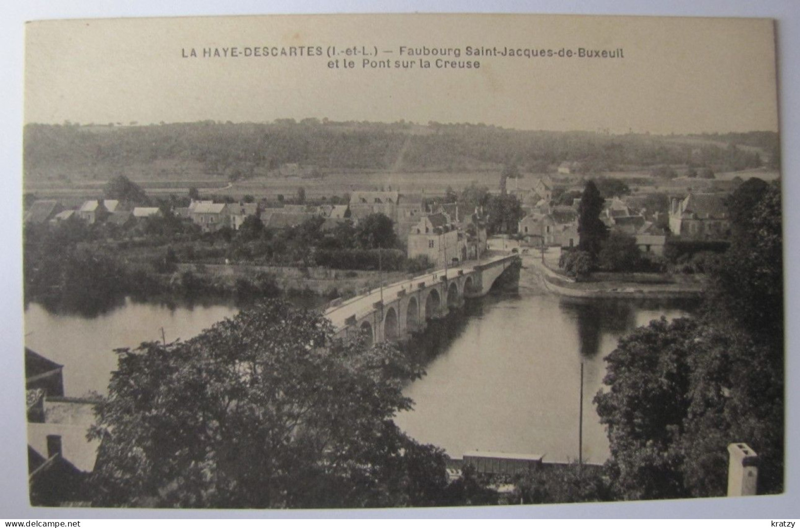 FRANCE - INDRE ET LOIRE - LA HAYE-DESCARTES - Faubourg Saint-Jacques-de-Buxeuil Et Le Pont Sur La Creuse - Other & Unclassified