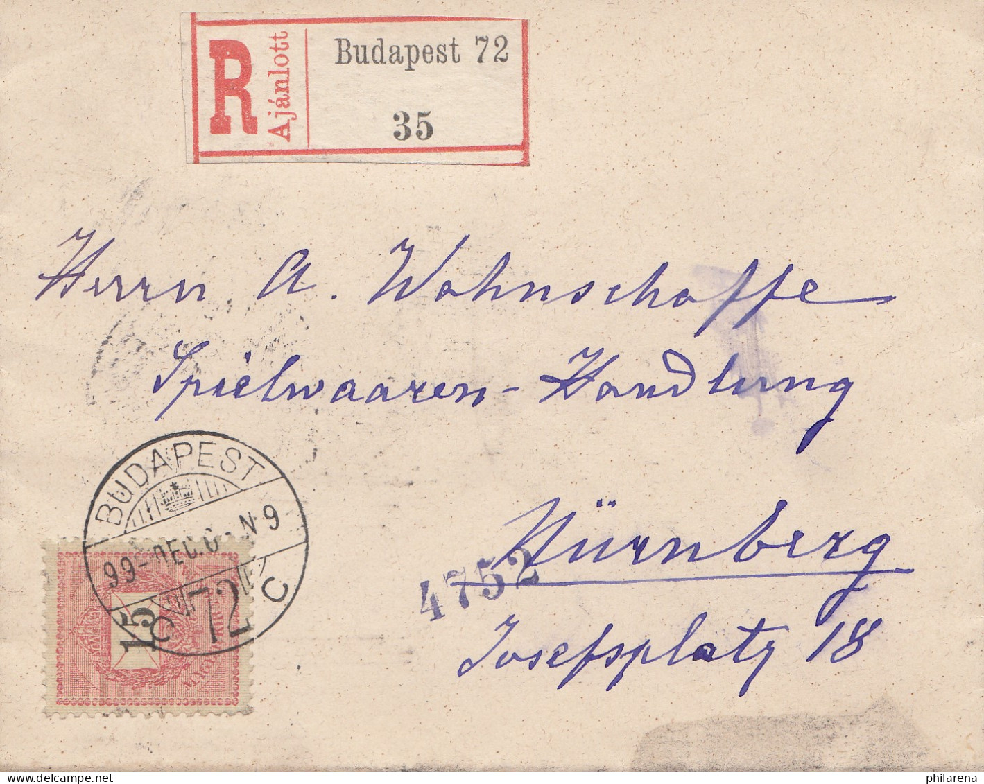 1899: Einschreiben Budapest Nach Nürnberg - Autres & Non Classés