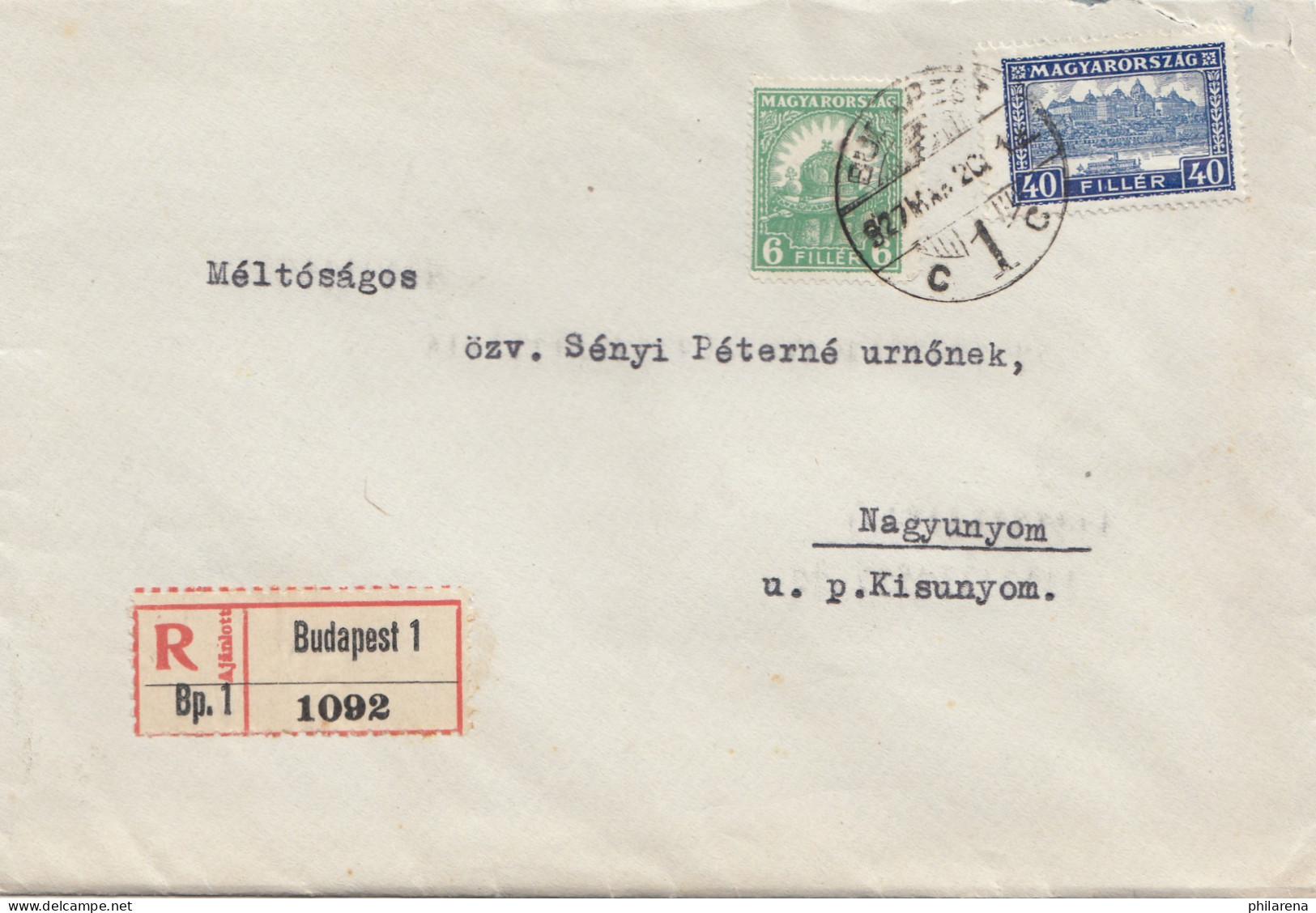 Ungarn: 1927: Einschreiben Budapest Nach Nagyunyom - Autres & Non Classés