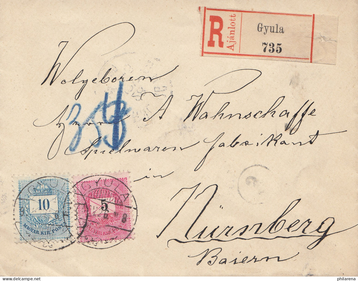Ungarn: 1897: Einschreiben Gyula Nach Nürnberg - Other & Unclassified