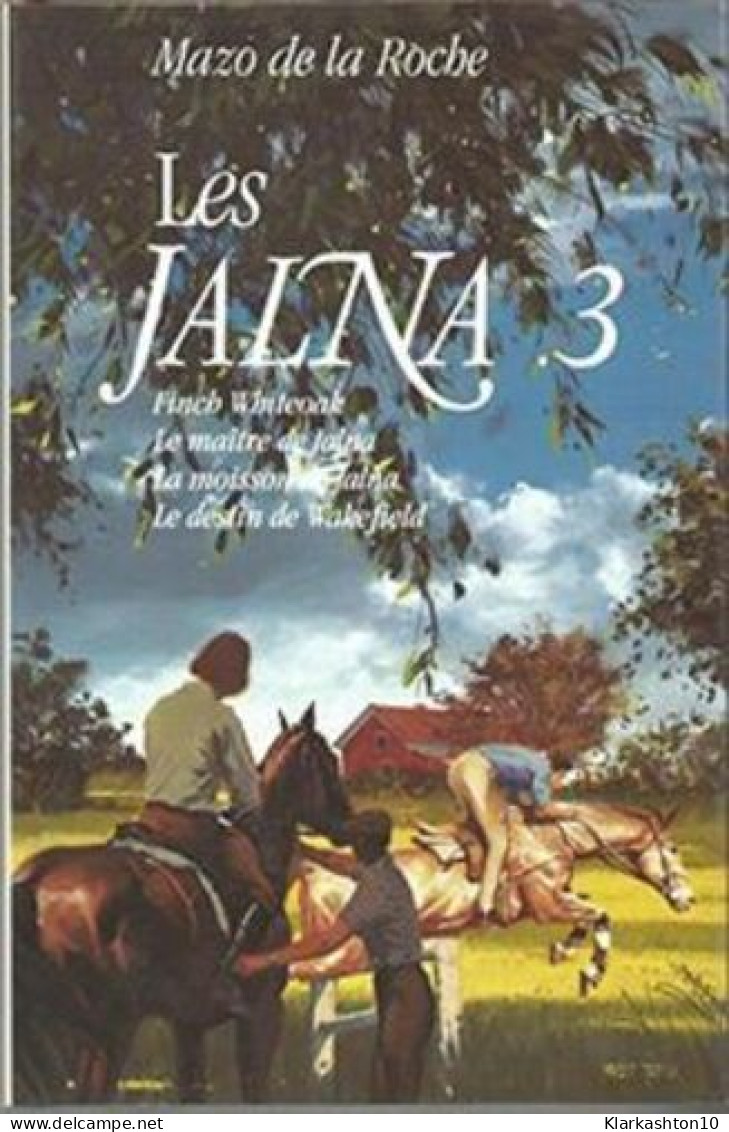 Les Jalna Tome 3 - Other & Unclassified