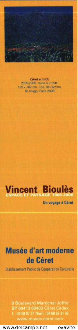 Marque-Pages  -    Musée Céret     Vincent Bioulès        CERET à MIDI - Marque-Pages