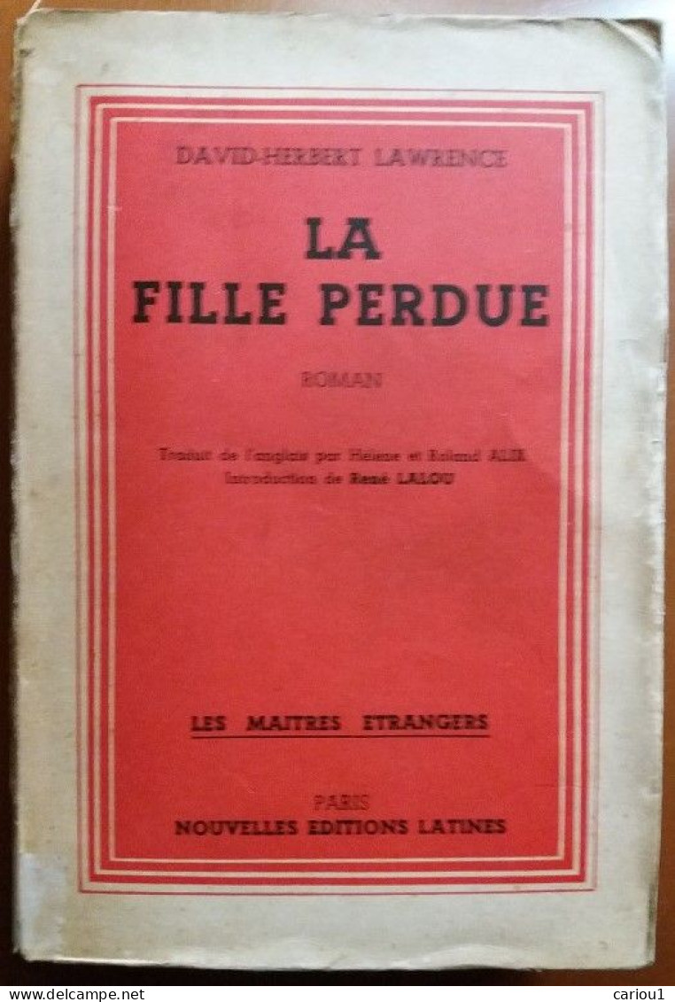 C1 Angleterre D. H. LAWRENCE La FILLE PERDUE The Lost Girl 1947 Rene LALOU - Autres & Non Classés
