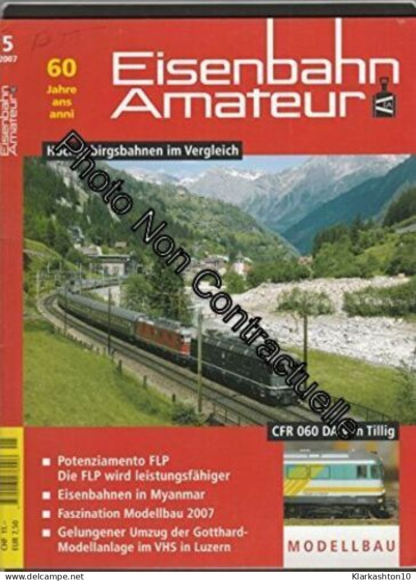 EISENBAHN AMATEUR [No 5 De 2007] Hochgebirgsbahnen Im Vergleich - Other & Unclassified