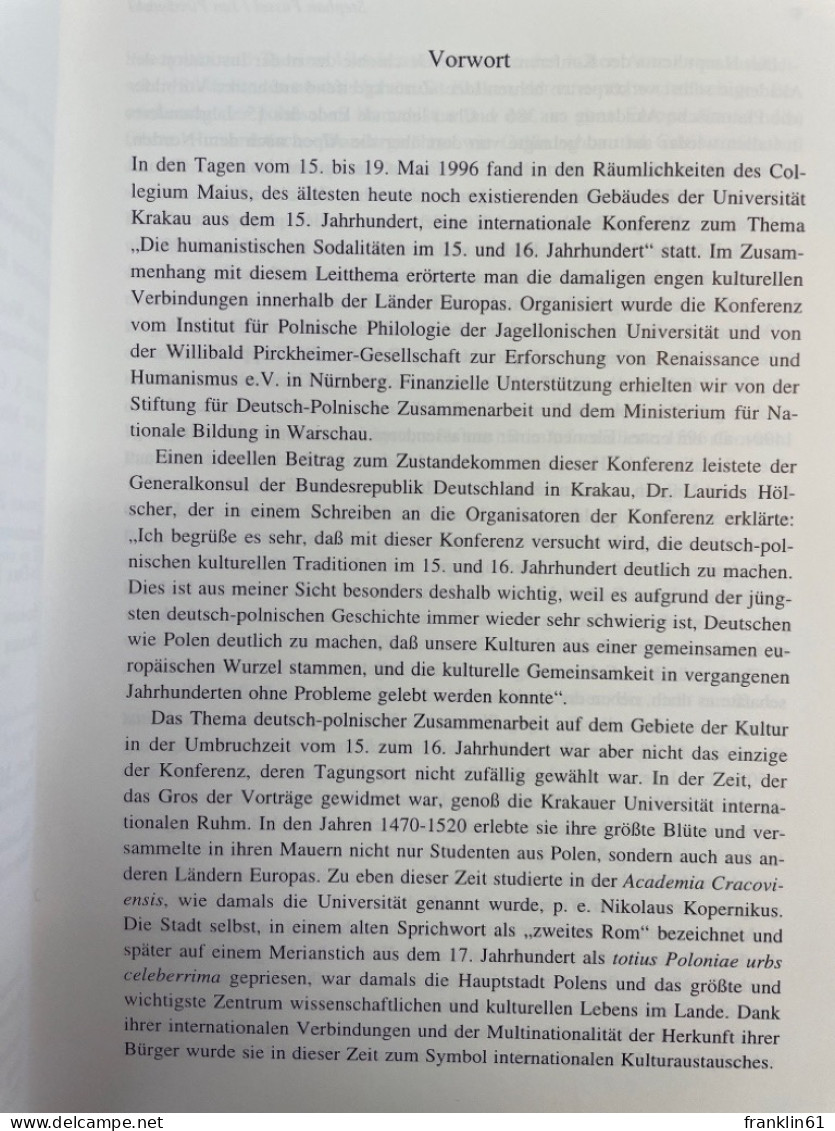 Der Polnische Humanismus Und Die Europäischen Sodalitäten : Akten Des Polnisch-deutschen Symposions Vom 15. - 4. 1789-1914