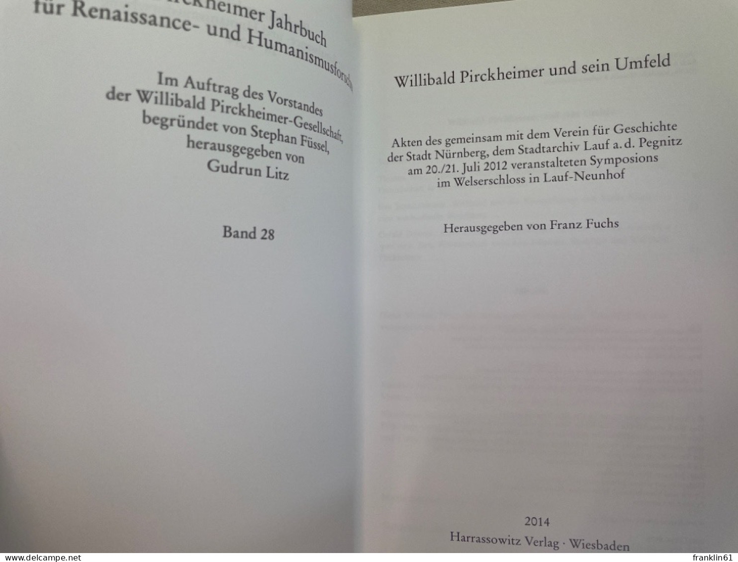 Willibald Pirckheimer Und Sein Umfeld : Akten Des Gemeinsam Mit Dem Verein Für Geschichte Der Stadt Nürnberg - 4. 1789-1914