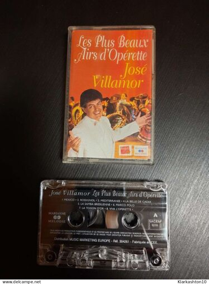 K7 Audio : José Villamor - Les Plus Beaux Airs D'Opérette - Audiokassetten