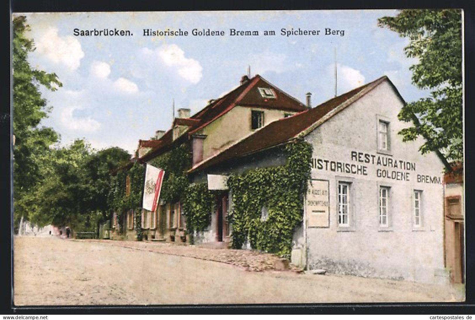 AK Saarbrücken, Historische Goldene Bremm Am Spicherer Berg, Gasthaus  - Saarbruecken