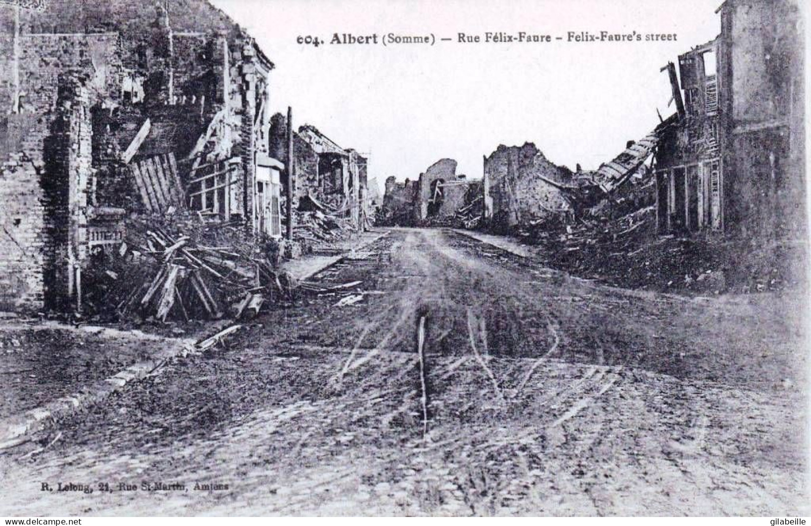 80 - Somme -  ALBERT En Ruines - La Rue Felix Faure -  Guerre 1914 - Albert