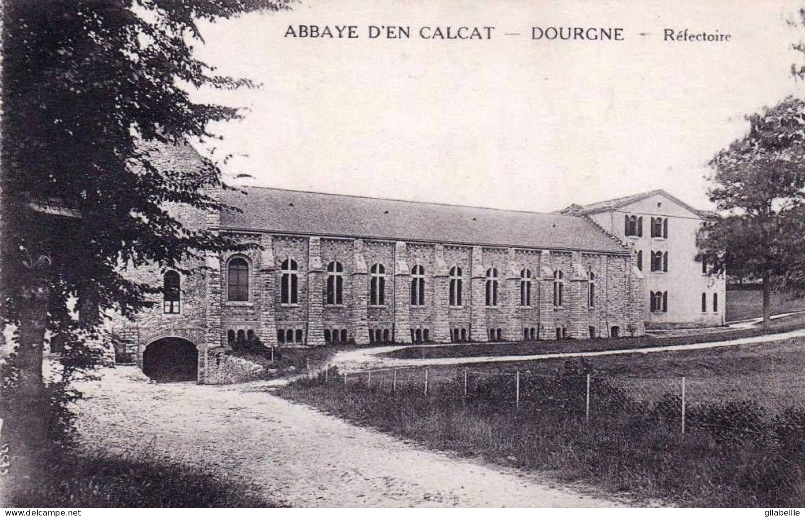 81 - Tarn -  DOURGNE - Le Refectoire De L Abbaye De Saint Benoit D En Calcat - Dourgne