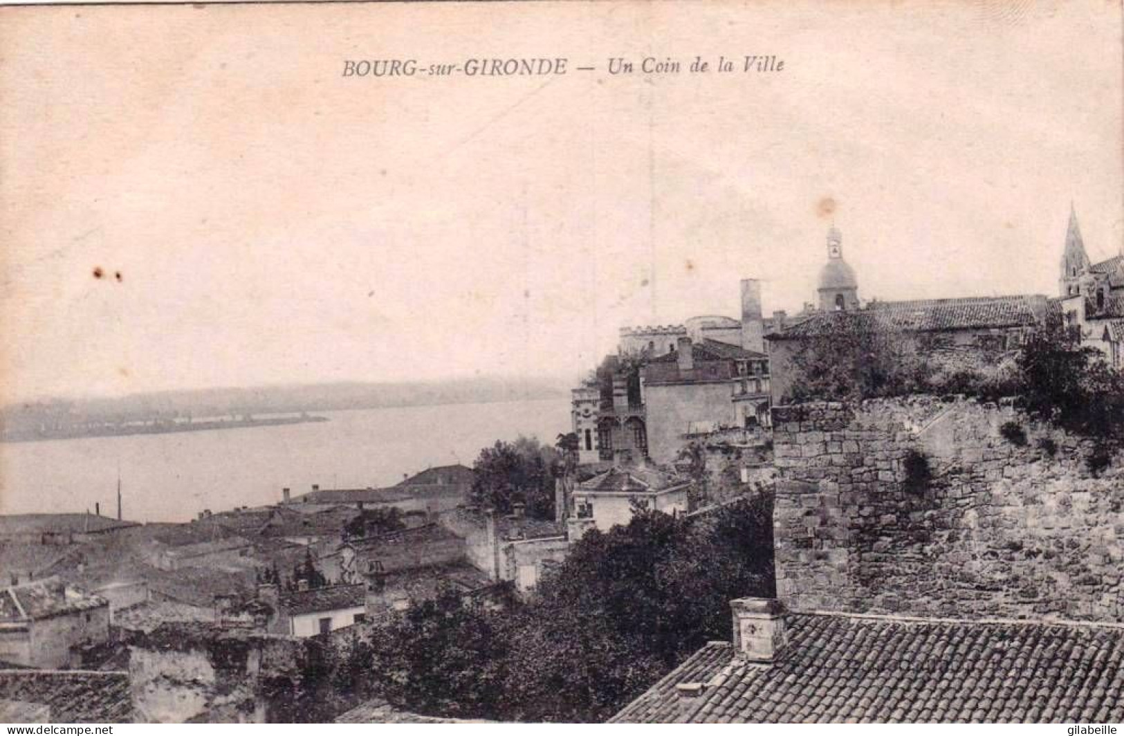 33 - Gironde -  BOURG Sur GIRONDE - Un Coin De La Ville - Other & Unclassified