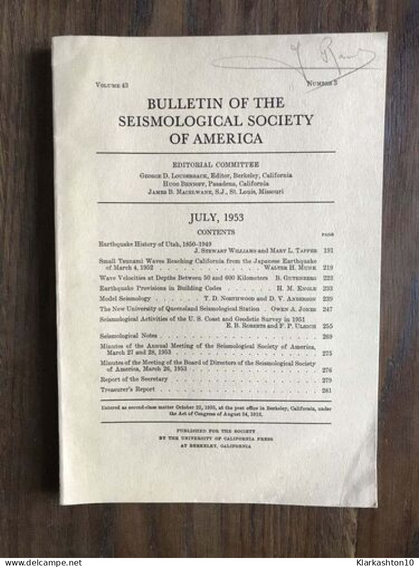 Bulletin Of The Seismological Society Of America - Vol.43 - Number 3 - July 1953 - Autres & Non Classés