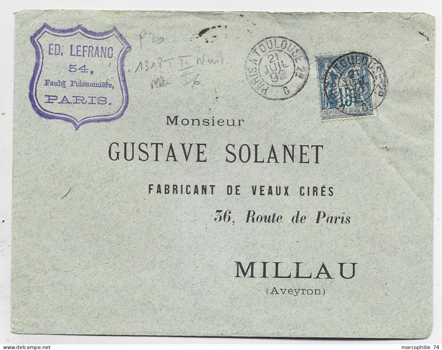 FRANCE SAGE 15C LETTRE DE PARIS AMBULANT PARIS A TOULOUSE 2° 21 JUIL 1892 C - Poste Ferroviaire