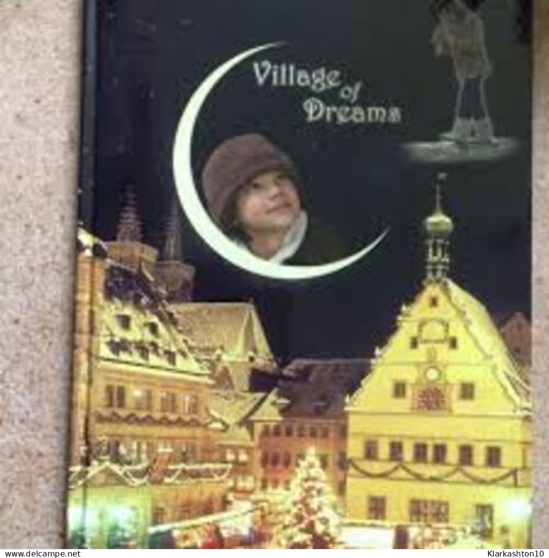 Village Of Dreams (Book/DVD) - Other & Unclassified