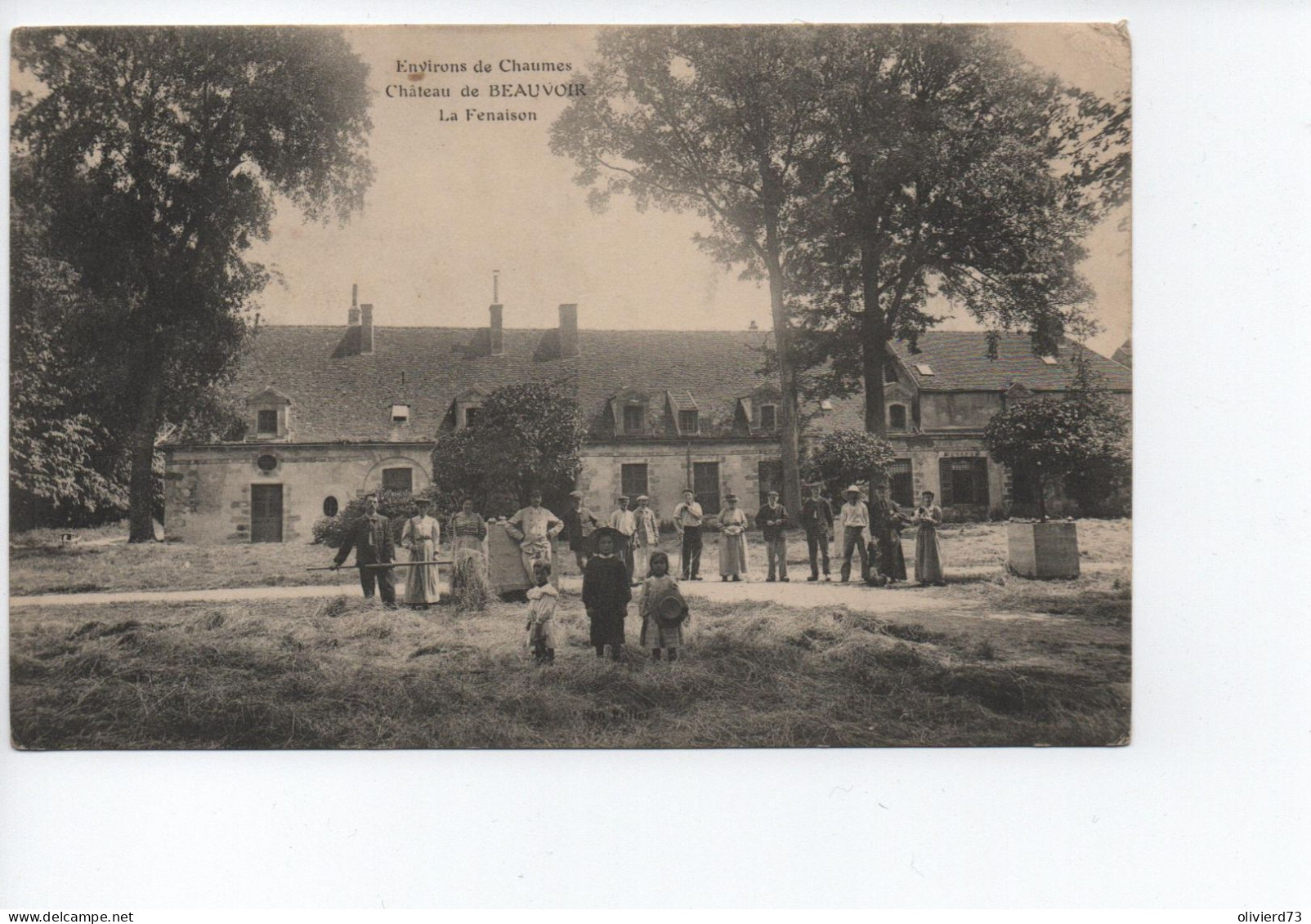 Cpa - 77 - Environs De Chaumes - Chateau De Beauvoir La Fenaison  -  A VOIR - Altri & Non Classificati