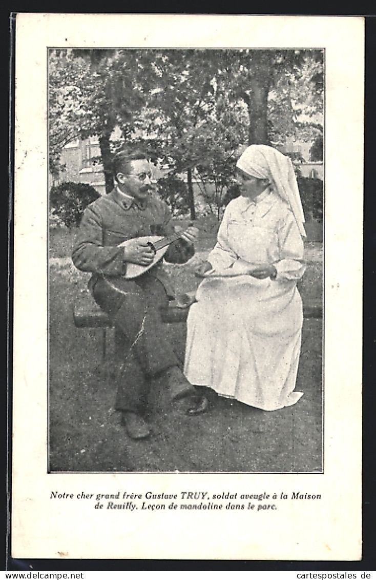 AK Notre Cher Grand Frère Gustave Truy, Soldat Aveugle à La Maison De Reuilly, Blinder Soldat Spielt Mandoline  - Health