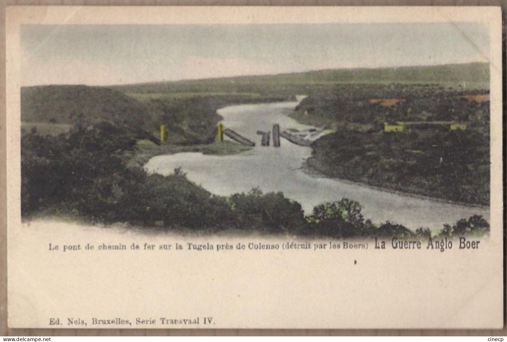 CPA AFRIQUE DU SUD - La GUERRE ANGLO BOER - Le Pont De Chemin De Fer Sur La Tugela Près De COLENSO TB PLAN Fleuve - Südafrika