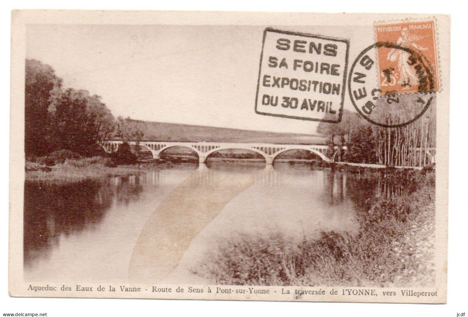 89 VILLEPERROT Aqueduc Des Eaux De La Vanne - Route De SENS à PONT Sur YONNE Traversée De L'Yonne Cachet Foire Expo Sens - Autres & Non Classés