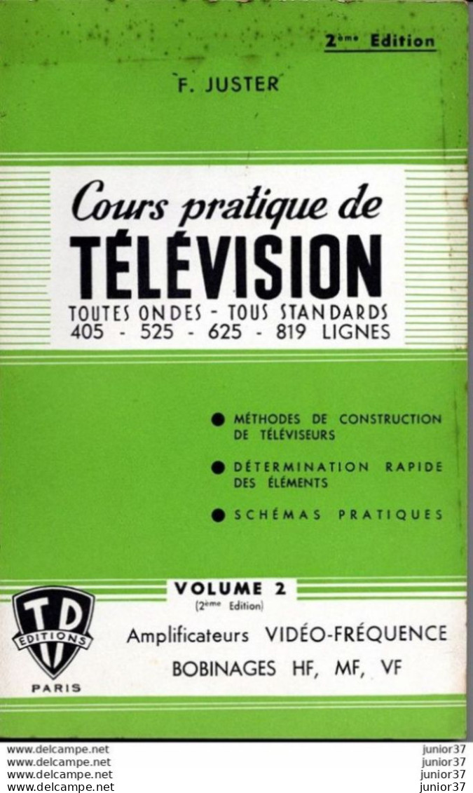 Cours Pratique De Télévision Par F. Juster, Volume 2, Deuxième édition - Audio-video