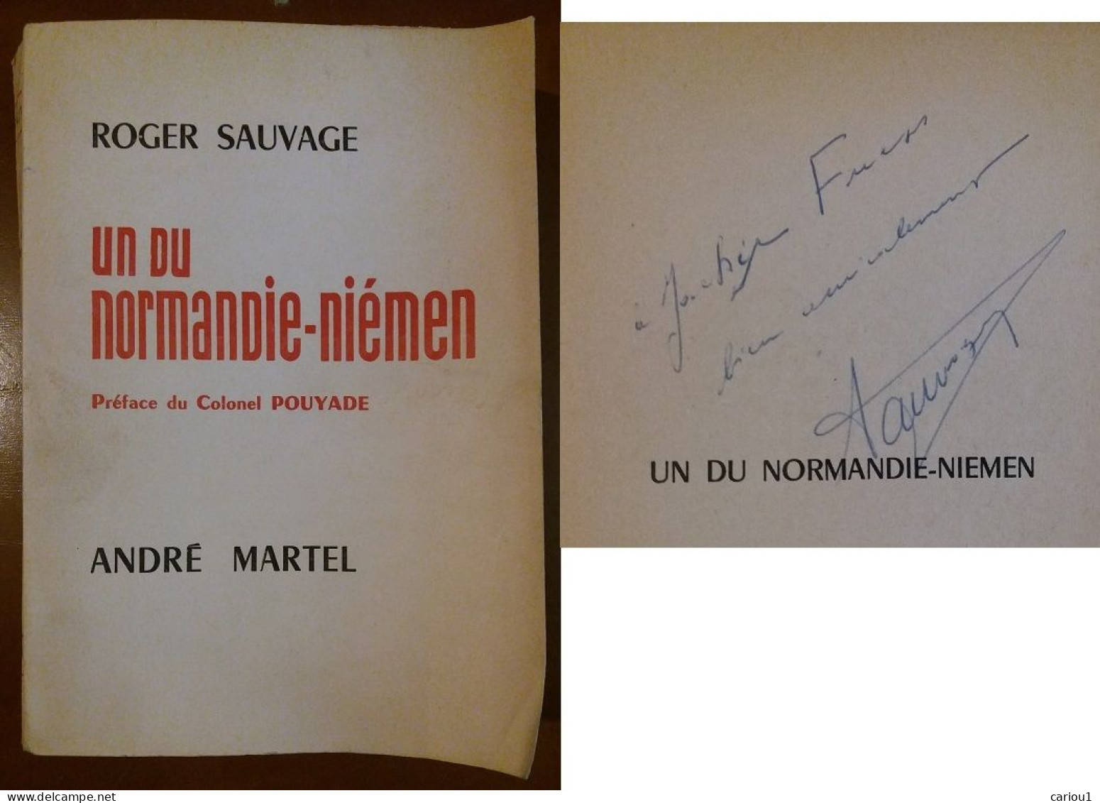 C1 AVIATION Roger Sauvage UN DU NORMANDIE NIEMEN Envoi DEDICACE Signed RUSSIE EO 1950 Port INCLUS FRANCE - French