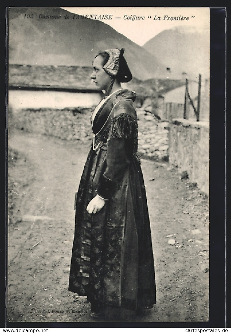 CPA Costume De Tarentaise, Coiffure La Frontière, Auvergne  - Unclassified