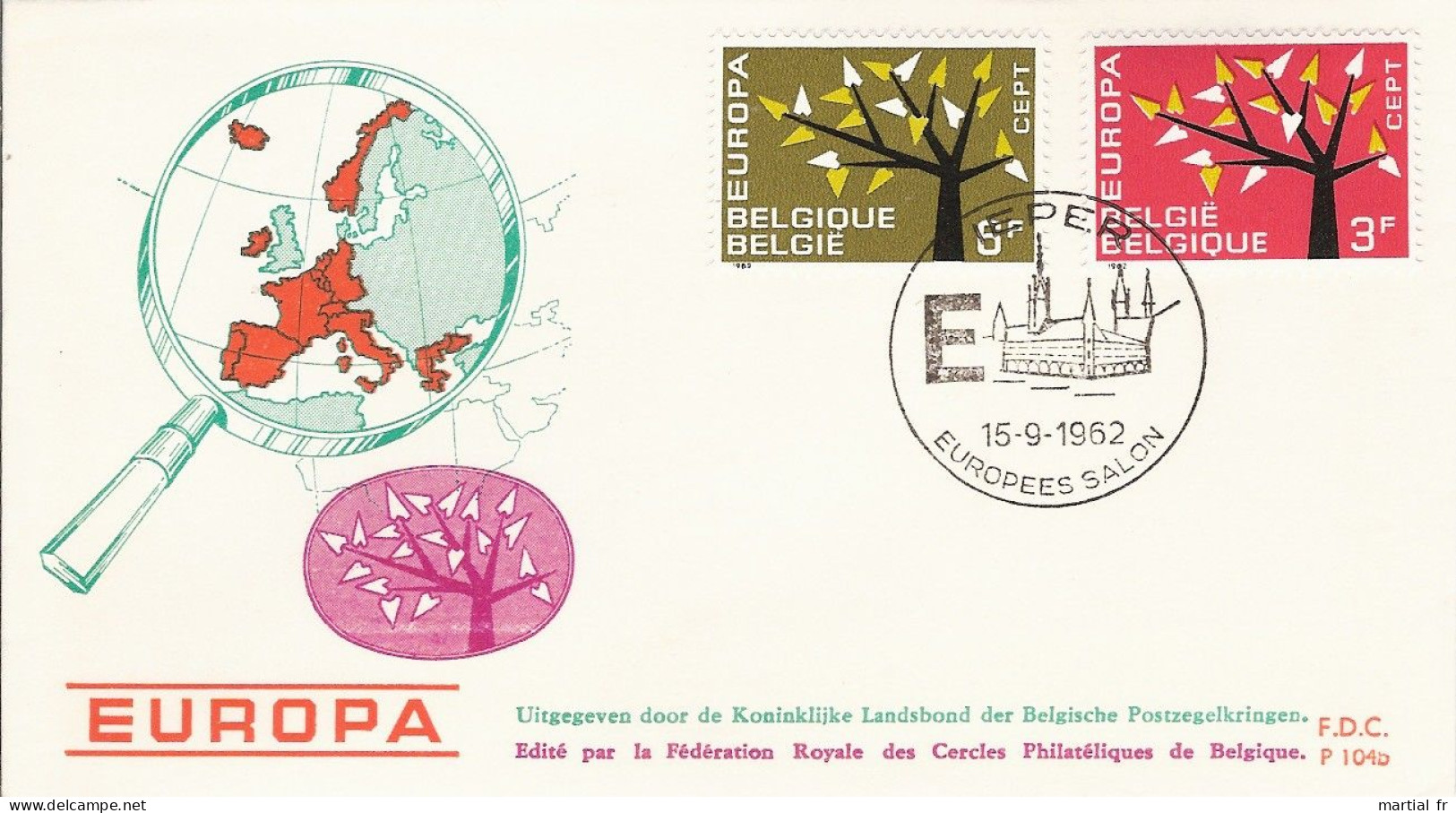 BELGIQUE BELGIE BELGIEN EUROPA CEPT 1962 IEPER EUROPEES SALON EUROPEEN - 1962