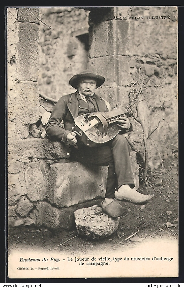 AK Le Joueur De Vielle, Type Du Musicien De Campagne, Drehleier  - Music And Musicians