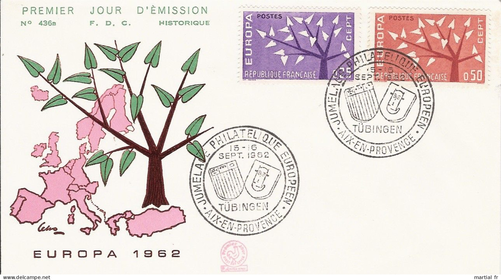 FRANCE FRANKREICH FRANCIA  EUROPA CEPT 1962 FDC ERSTTAG 1 ER JOUR AIX EN PROVENCE TUBINGEN JUMELAGE BLASON WAPPEN - 1962