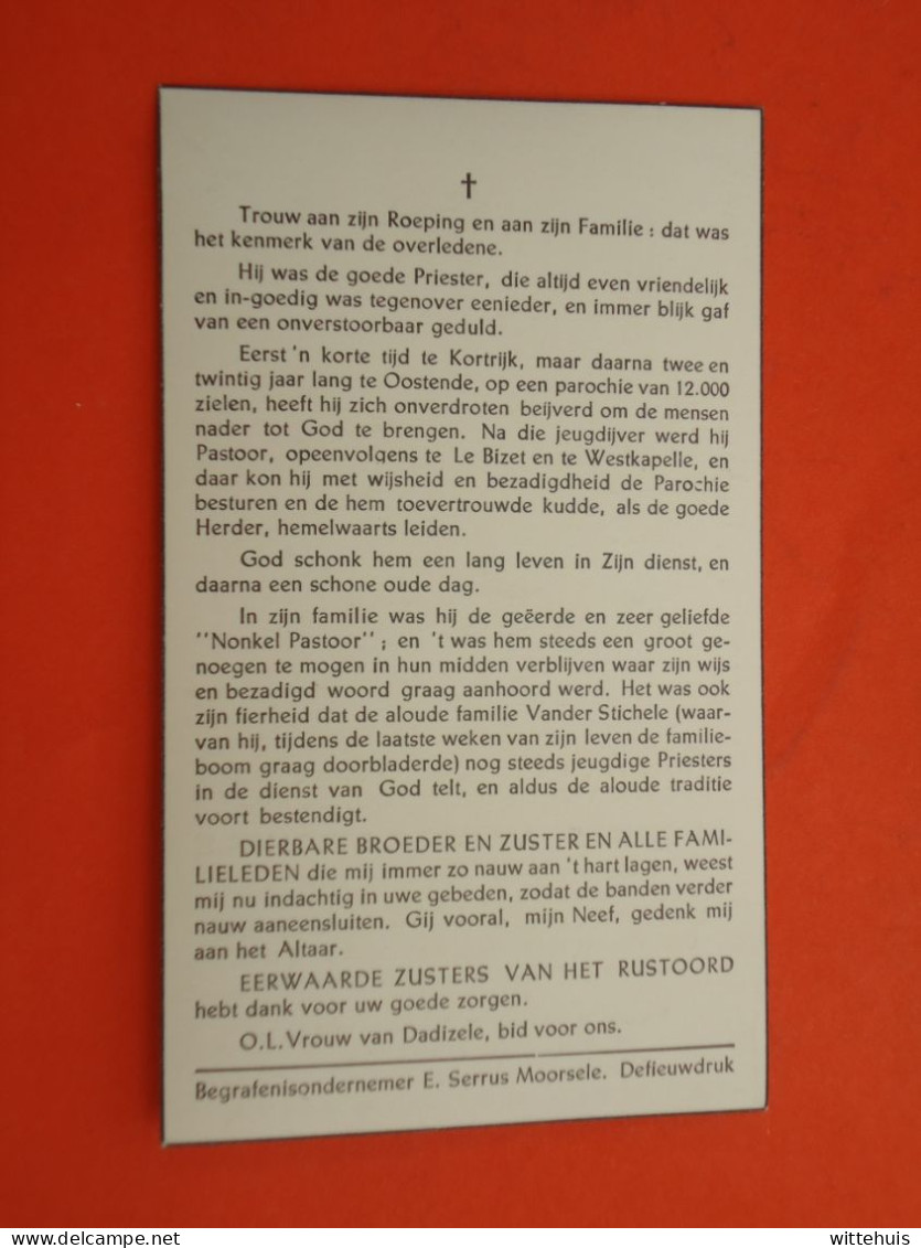 Priester - Pastoor Georges Vander Stichele Geboren Te Gullegem 1878  Overleden Te Dadizele  1963   (2scans) - Religione & Esoterismo