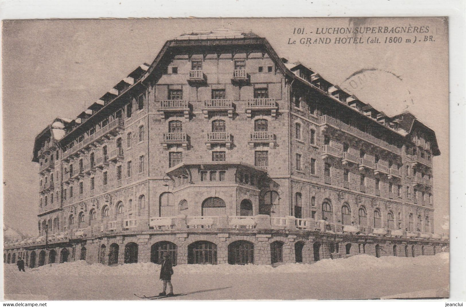 101. LUCHON-SUPERBAGNERES . LE GRAND HOTEL ( Alt. 1800 M. ) CARTE AFFR AU VERSO .  2 SCANNES - Superbagneres