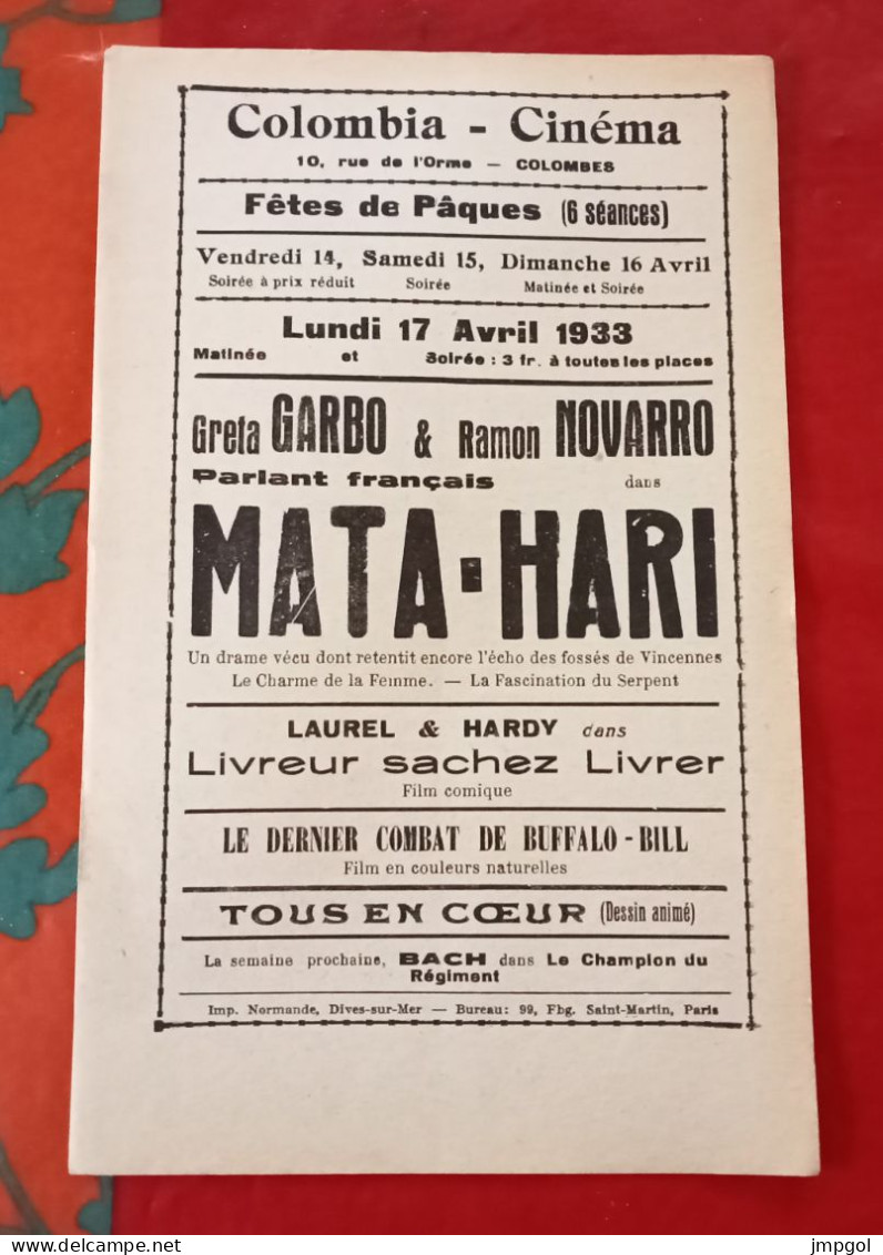 Affichette Programme Colombia Cinéma Colombes Av. 1933 Mata Hari Greta Garbo Laurel Et Hardy Livreur Sachez Livrer - Programmes