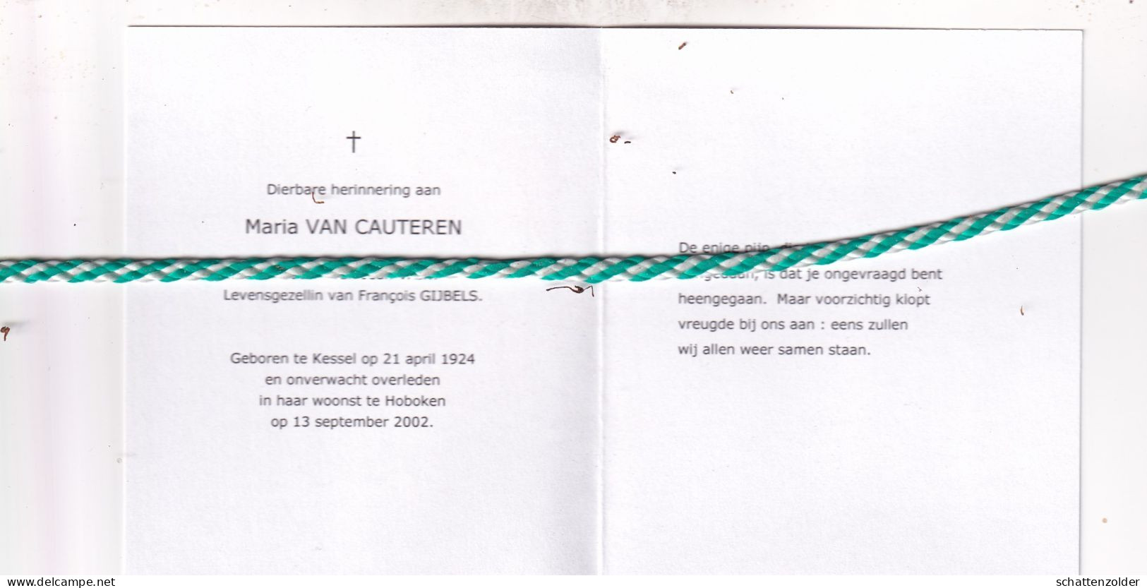 Maria Van Cauteren-Vain-Gijbels, Kessel 1924, Hoboken 2002. Foto - Overlijden